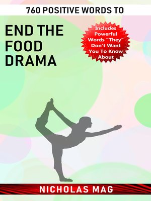 cover image of 760 Positive Words to End the Food Drama
